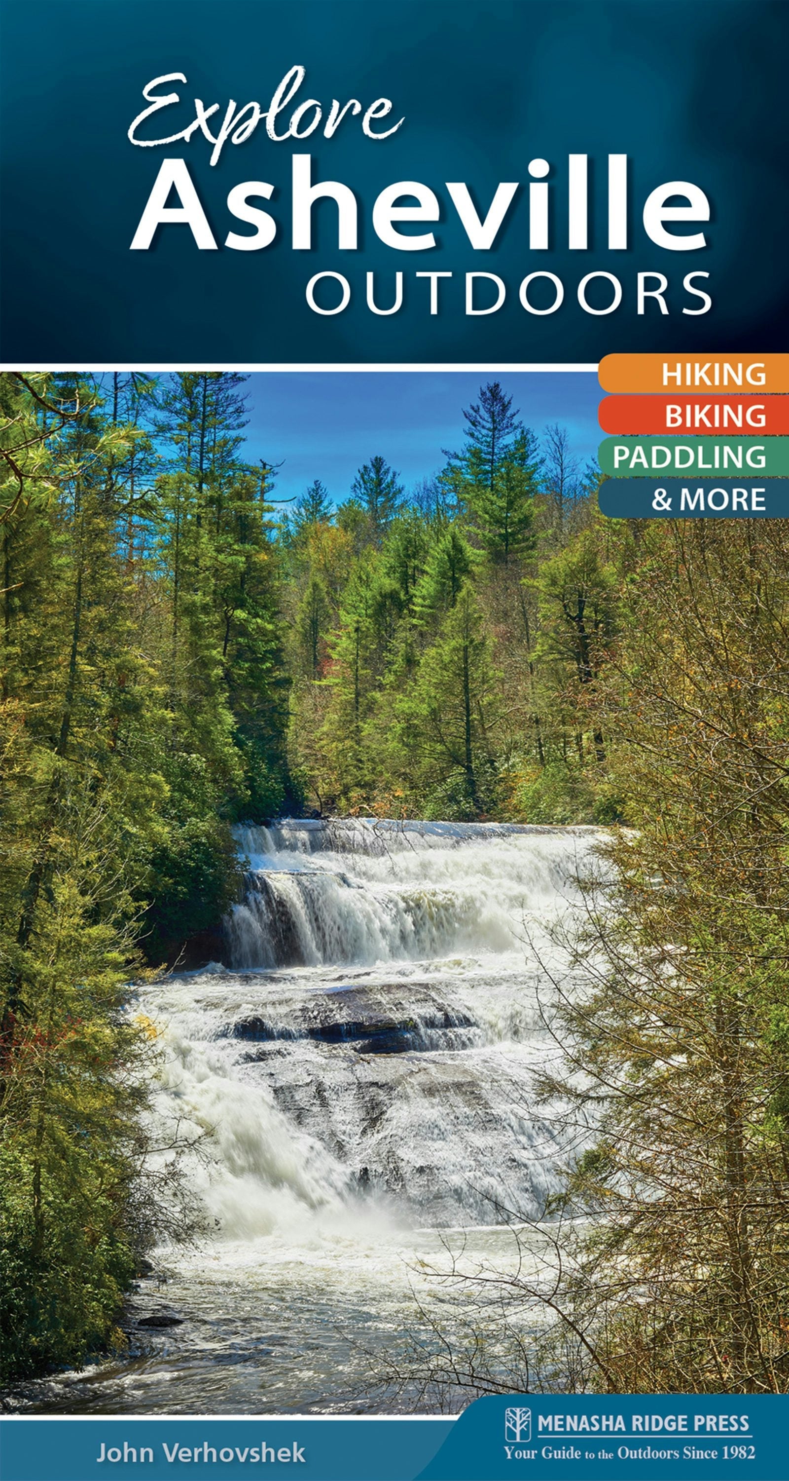Book cover image for Explore Asheville Outdoors ISBN: 9781634041096